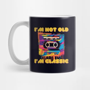 i'm not old i'm classic, wpap, cassette tape Mug